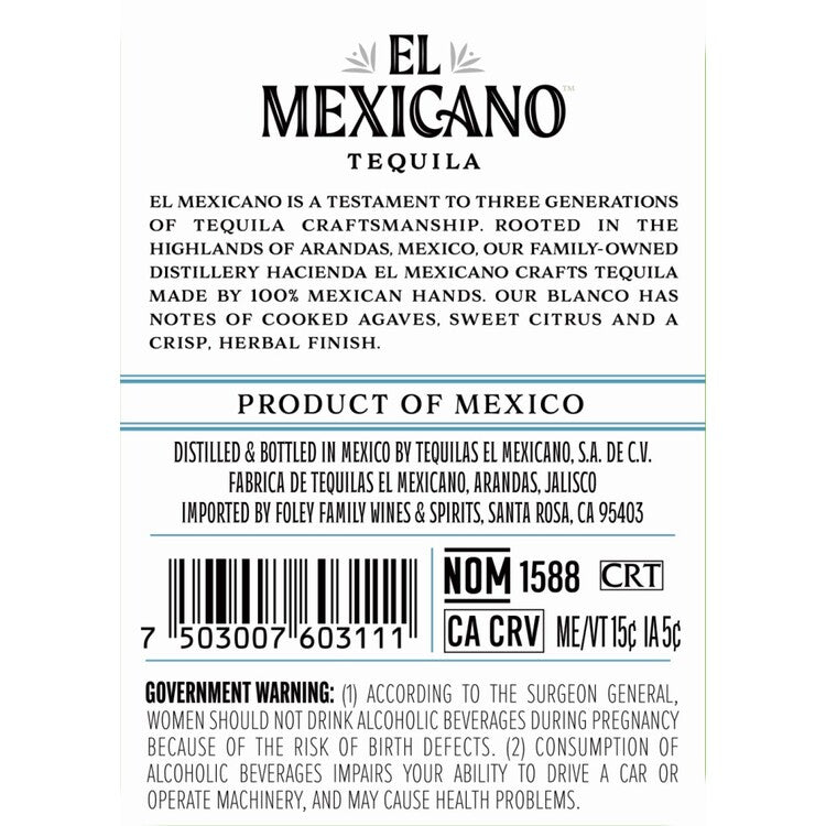 El Mexicano Tequila Blanco 80 - 750ML - Back Label