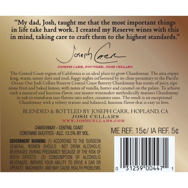 Josh Cellars Buttery Chardonnay Reserve Central Coast - 750ML
