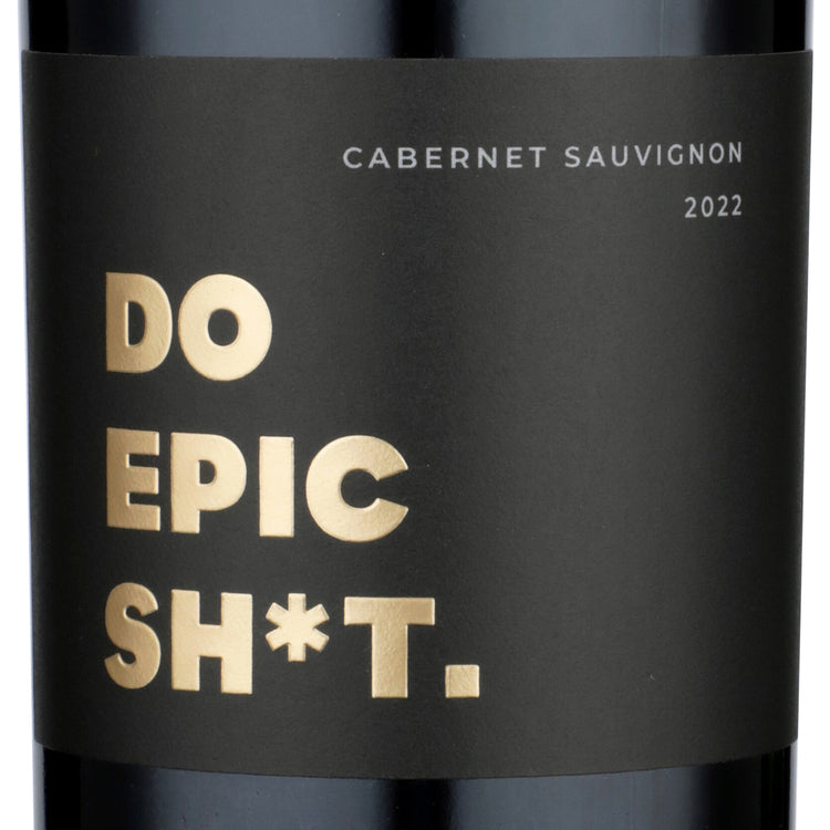 Do Epic Sh*T. Cabernet Sauvignon Columbia Valley 2022 - 750ML