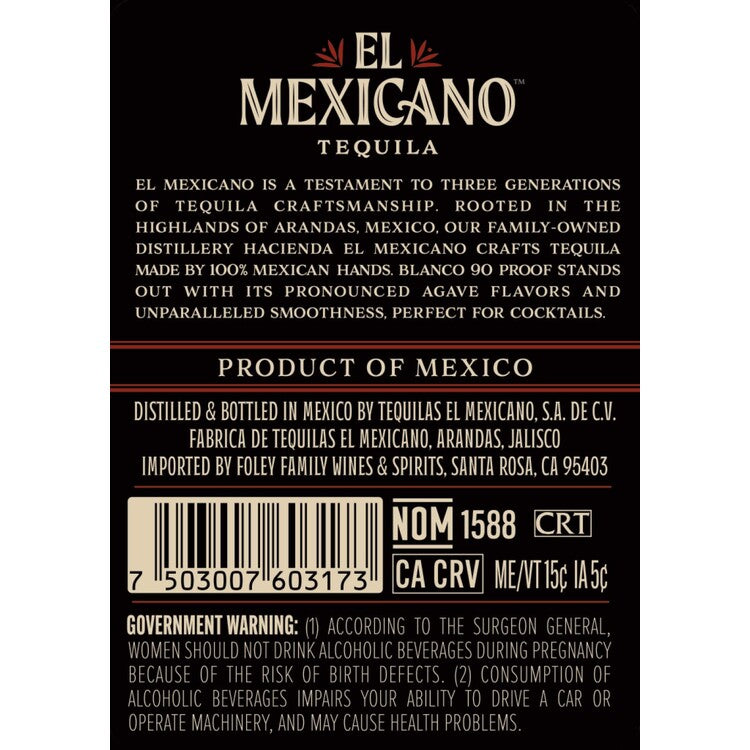 El Mexicano Tequila Blanco 90 - 750ML - Back Label