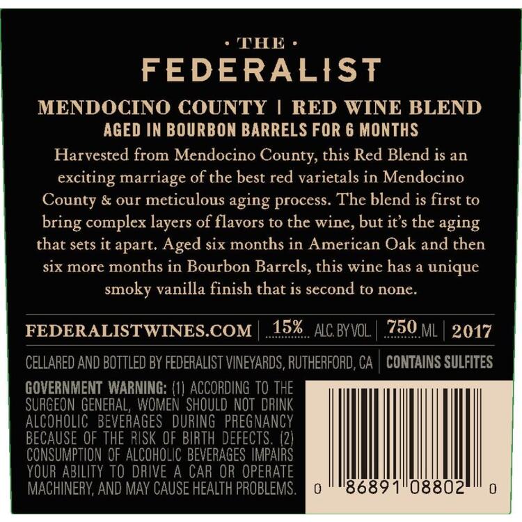The Federalist Red Blend Aged In Bourbon Barrels For 6 Months Mendocin - 750ML - Back Label
