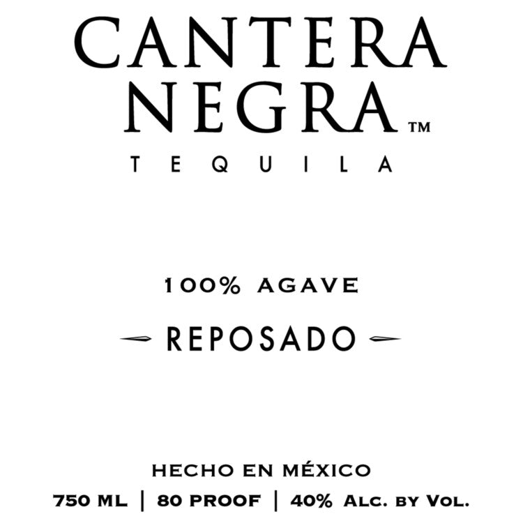 Cantera Negra Tequila Reposado 80 - 750ML - Front Label