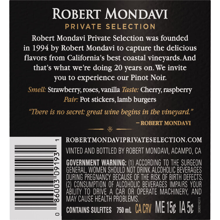 Robert Mondavi Private Selection Pinot Noir California - 750ML - Back Label