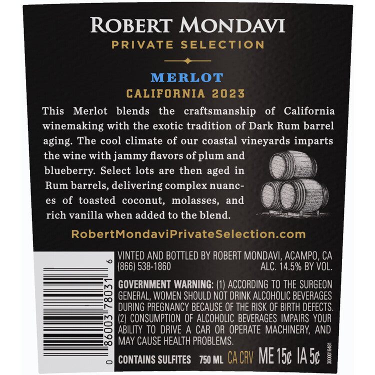 Robert Mondavi Private Selection Merlot Aged In Rum Barrels Monterey C - 750ML - Back Label