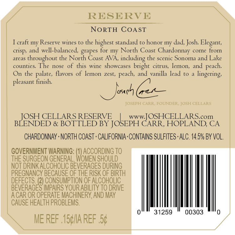 Josh Cellars Chardonnay Reserve North Coast - 750ML - Back Label