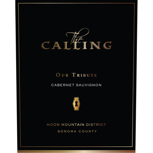 The Calling Cabernet Sauvignon Our Tribute Moon Mountain District Sono - 750ML - Front Label