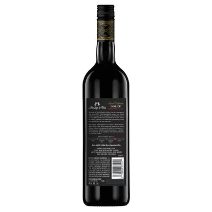 Menage A Trois Dolce Sweet Red Blend Sweet Collection California - 750ML