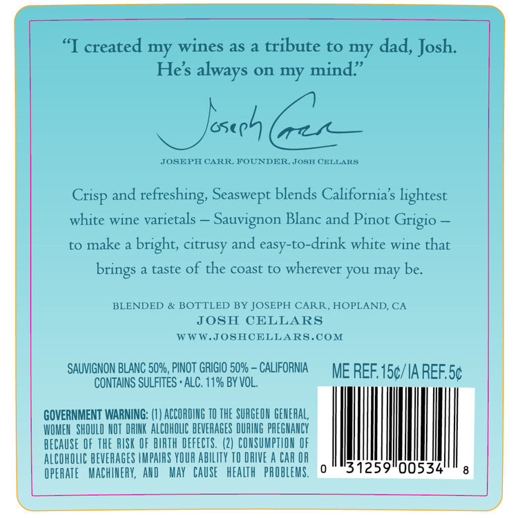 Josh Cellars Seaswept Sauvignon Blanc & Pinot Grigio California - 750ML - Back Label