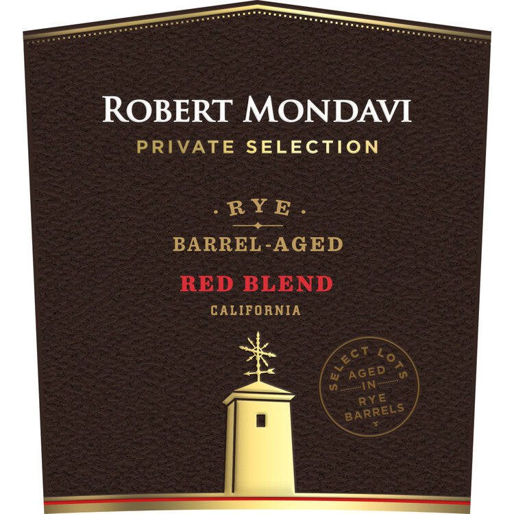 Robert Mondavi Private Selection Red Blend Aged In Rye Barrels Califor - 750ML - Front Label