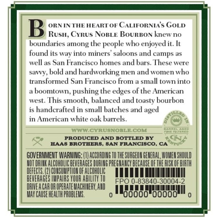 Cyrus Noble Bourbon Small Batch 90 - 750ML - Back Label