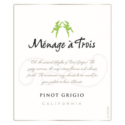 Menage A Trois Pinot Grigio California - 750ML - Front Label