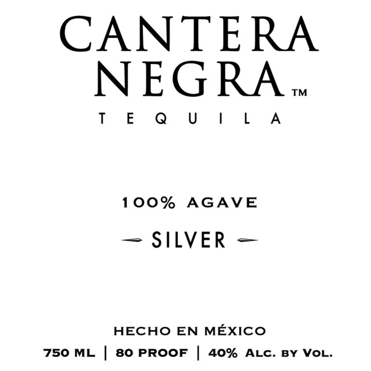 Cantera Negra Tequila Silver 80 - 750ML - Front Label