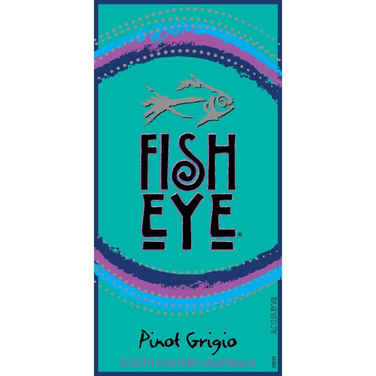 Fish Eye Pinot Grigio South Eastern Australia - 750ML - Front Label