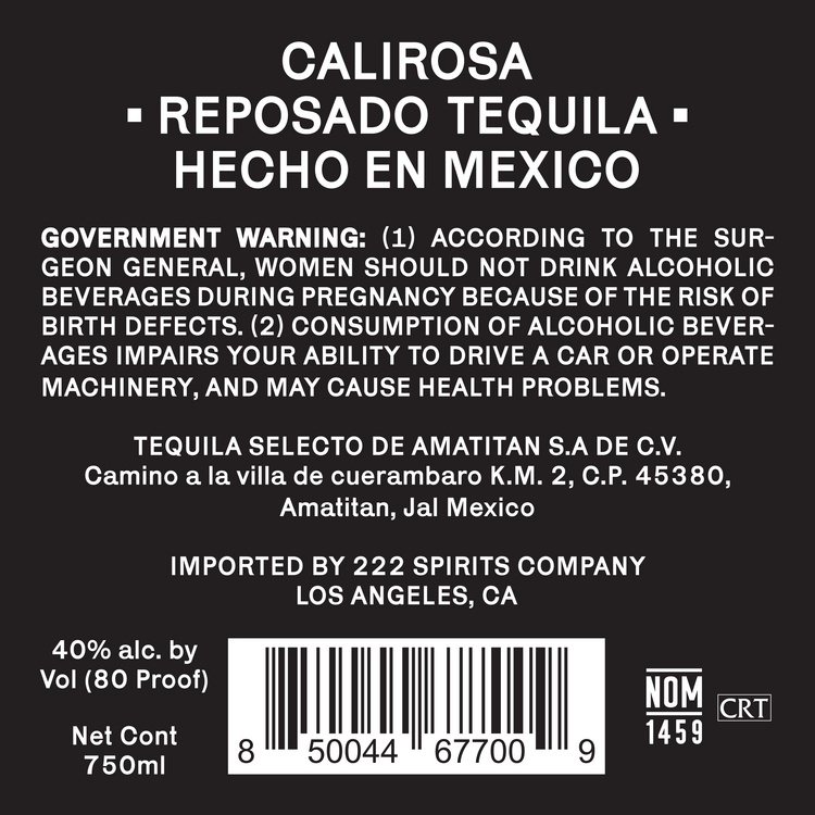 Calirosa Tequila Reposado 80 - 750ML - Back Label
