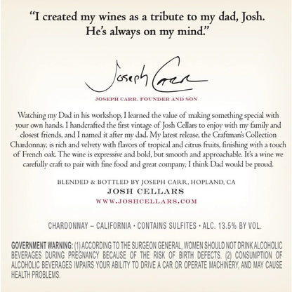 Josh Cellars Chardonnay Craftsman's Collection California - 750ML - Back Label