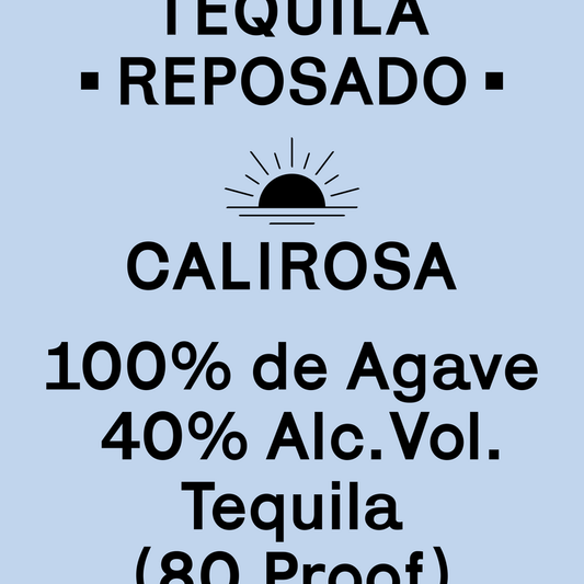 Calirosa Tequila Reposado 80 - 750ML - Front Label